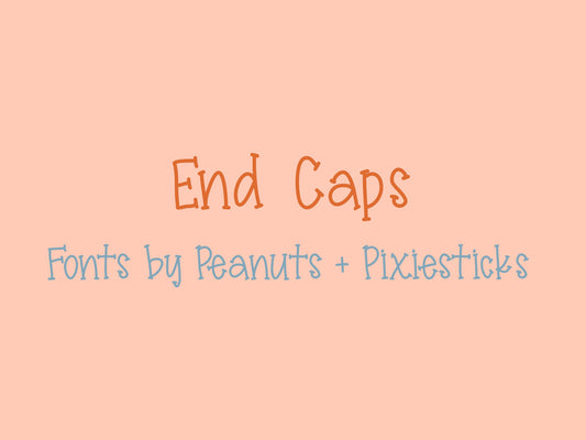 End Caps