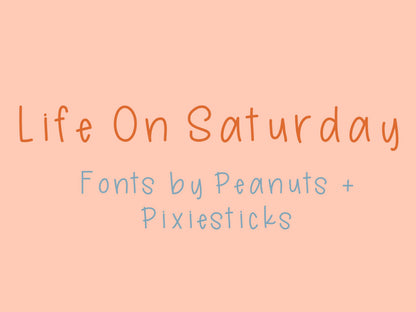 Life On Saturday