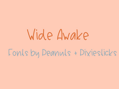 Wide Awake